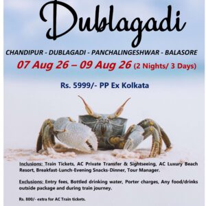 Chandipur And Dublagadi <br/>From 07 August 2026 <br/> 09 August 2026