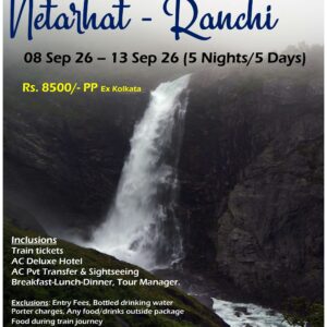 Netarhat And Ranchi <br/> 08 September 2026 <br/> To 13 September 2026
